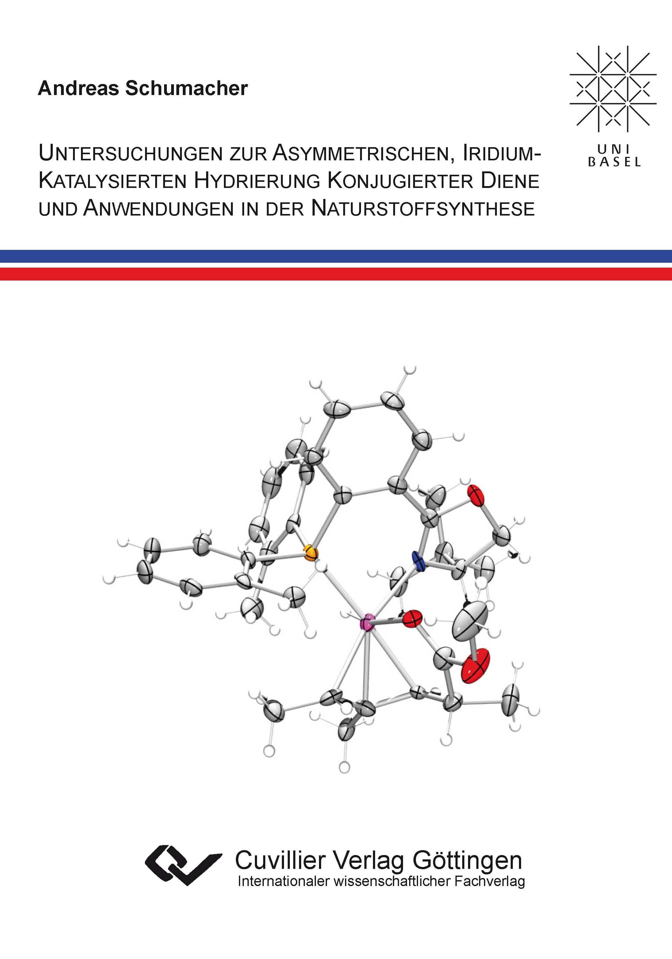 Vorderes Coverbild Untersuchungen zur asymmetrischen, iridiumkatalysierten Hydrierung konogierter Diene und Anwendungen in der Naturstoffsynthese
