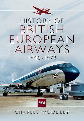 Vorderes Coverbild History of British European Airways 1946-1972