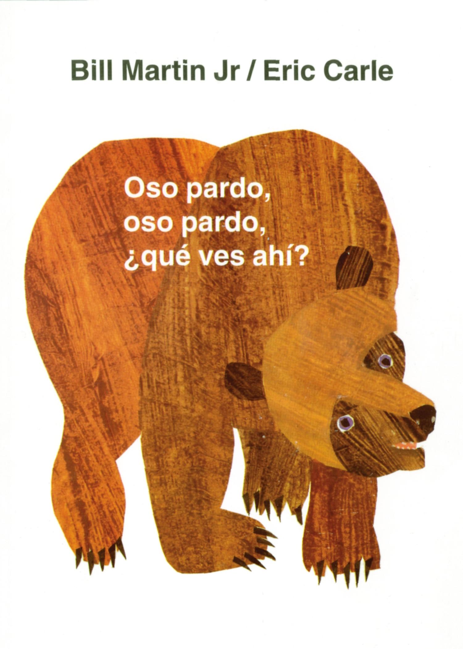 Vorderes Coverbild Oso Pardo, Oso Pardo, ¿Qué Ves Ahí?