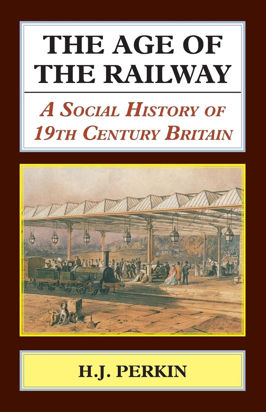 Vorderes Coverbild The Age of the Railway
