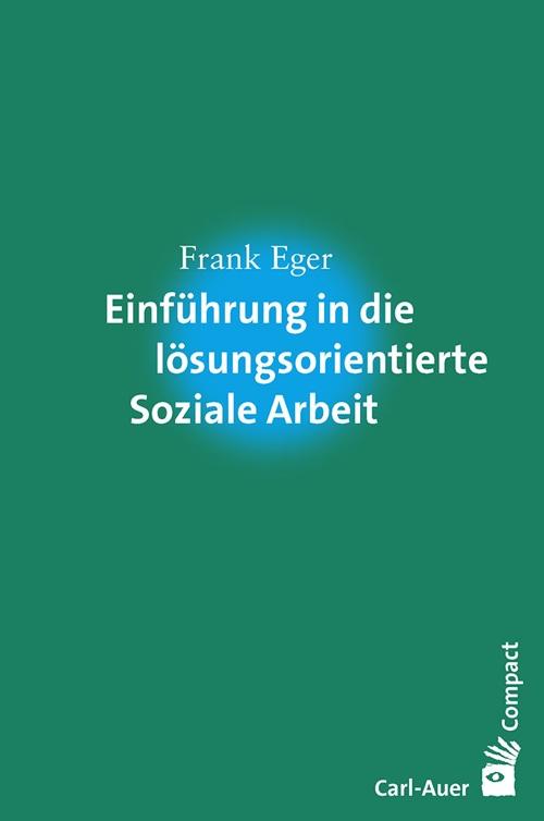 Vorderes Coverbild Einführung in die lösungsorientierte Soziale Arbeit