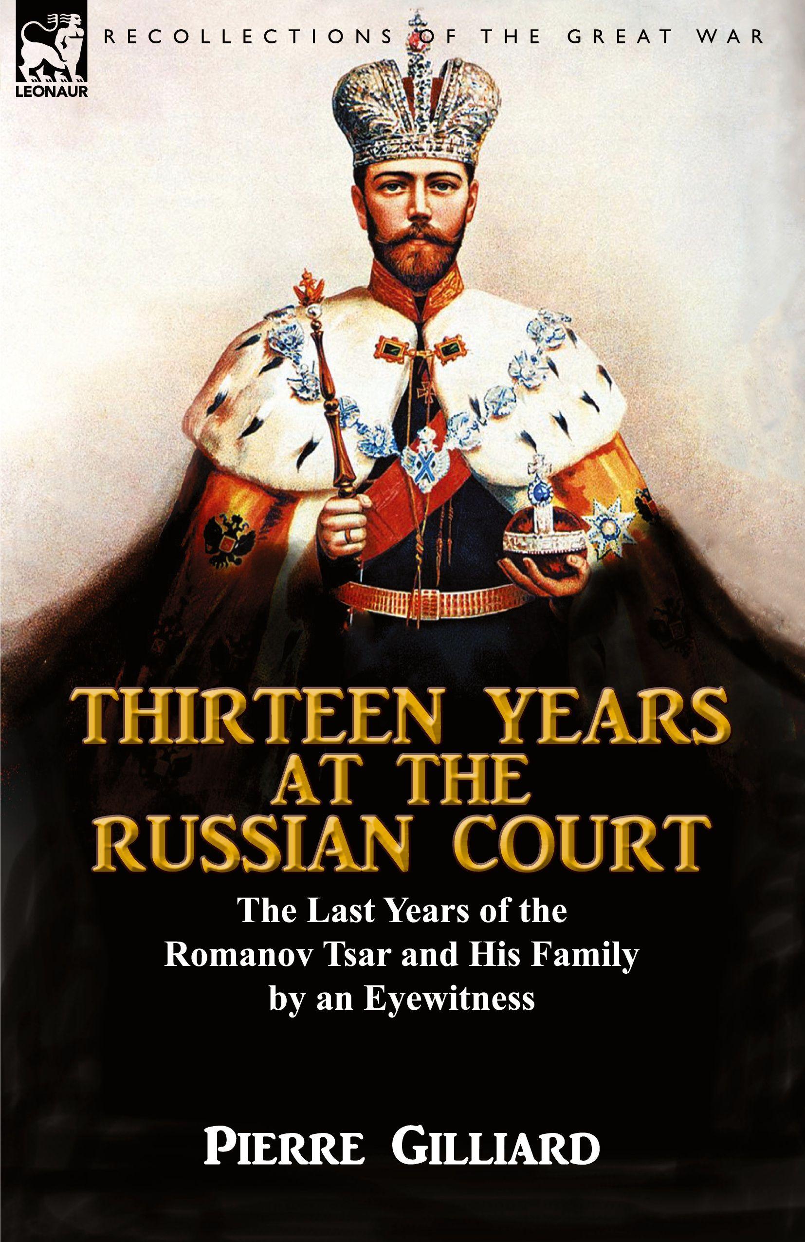 Vorderes Coverbild Thirteen Years at the Russian Court