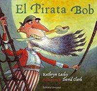 Vorderes Coverbild El pirata Bob