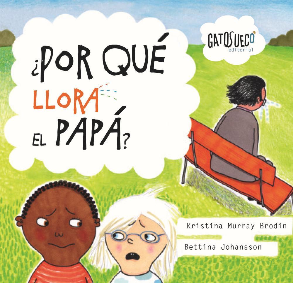Vorderes Coverbild ¿Por qué llora el papá?