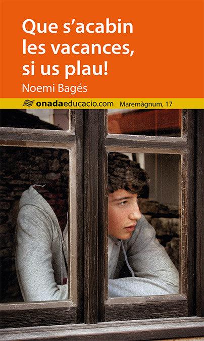 Vorderes Coverbild Que s'acabin les vacances, si us plau!