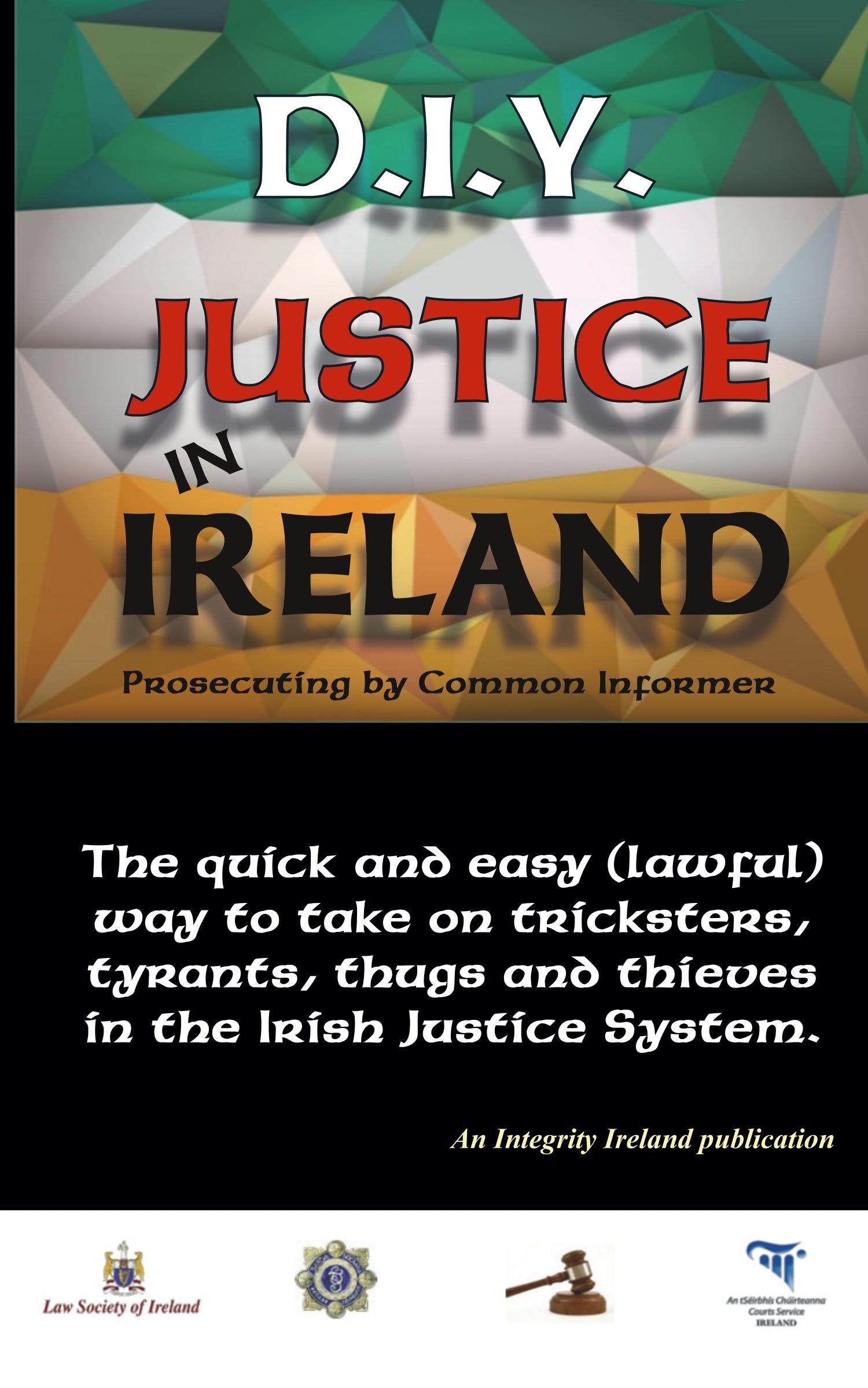 Vorderes Coverbild D.I.Y. JUSTICE IN IRELAND - Prosecuting by Common Informer