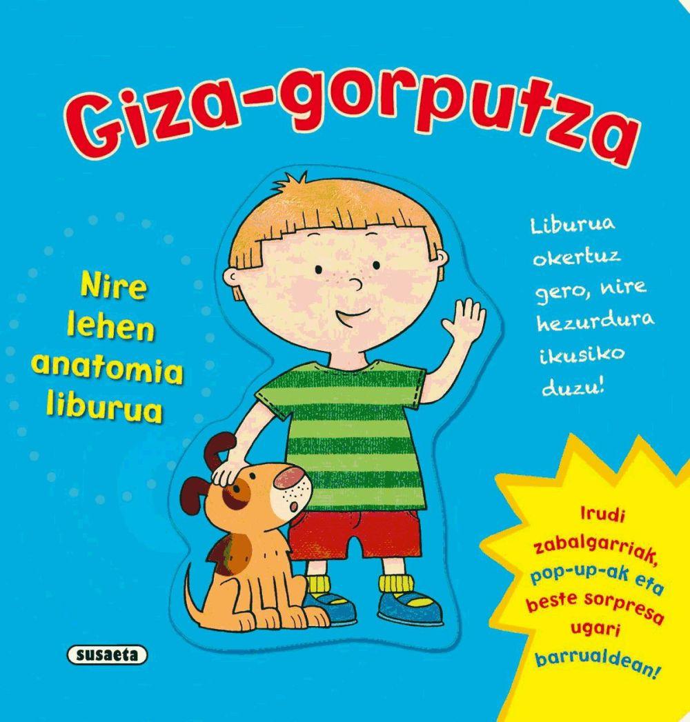 Beispielinhalt (Bild) Giza-gorputza. Nire lehen anatomia liburua