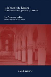 Vorderes Coverbild Los judíos de España : estudios históricos, políticos y literarios