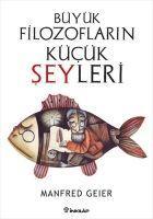 Vorderes Coverbild Büyük Filozoflarin Kücük Seyleri