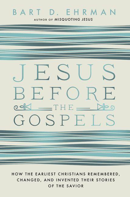 Vorderes Coverbild Jesus Before the Gospels