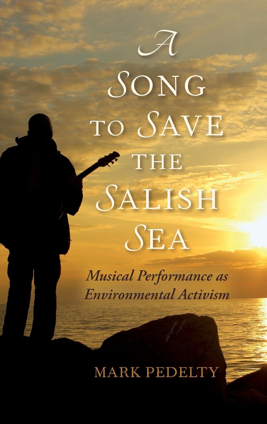 Vorderes Coverbild Song to Save the Salish Sea