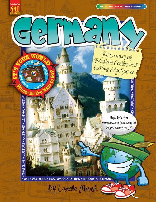 Vorderes Coverbild Iy-P-Germanygermany: The Country of Fairytale Castles and Cutting Edge Science!97806350681567104300667666815x7.991/1/09it's Your Worldkids