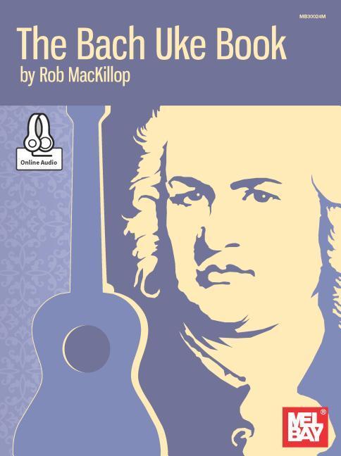 Vorderes Coverbild The Bach Uke Book