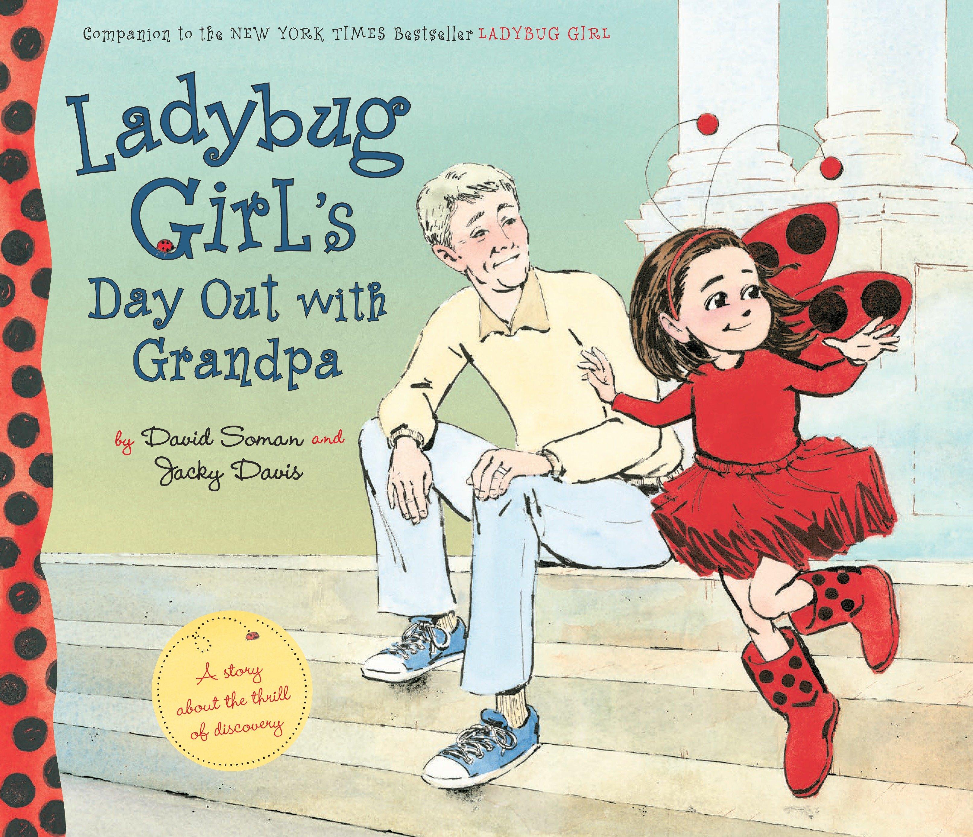 Vorderes Coverbild Ladybug Girl's Day Out with Grandpa