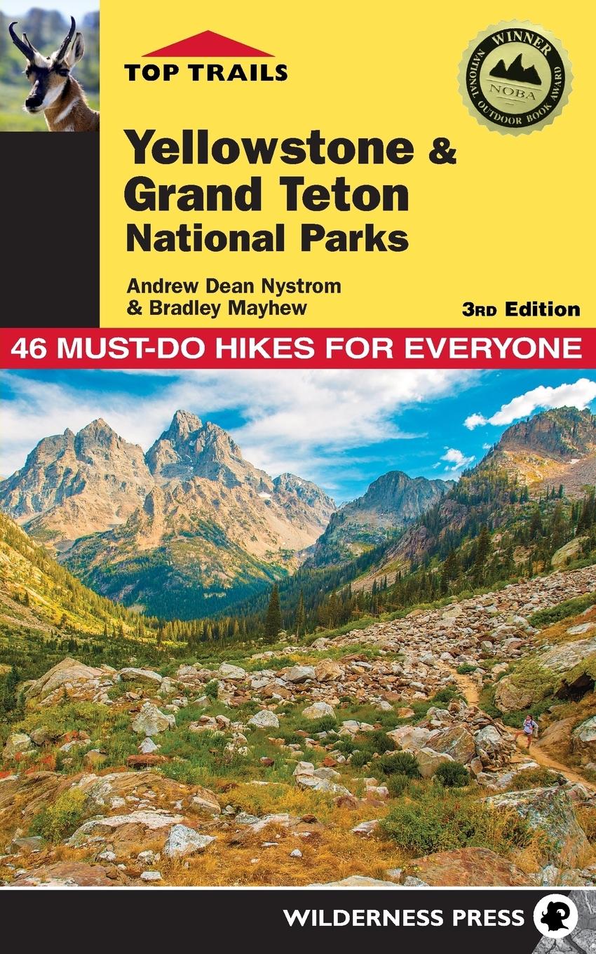 Vorderes Coverbild Top Trails: Yellowstone and Grand Teton National Parks