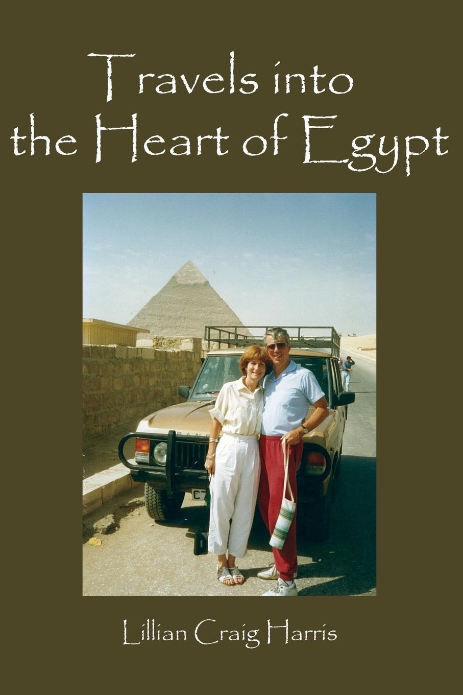 Vorderes Coverbild TRAVELS INTO THE HEART OF EGYPT