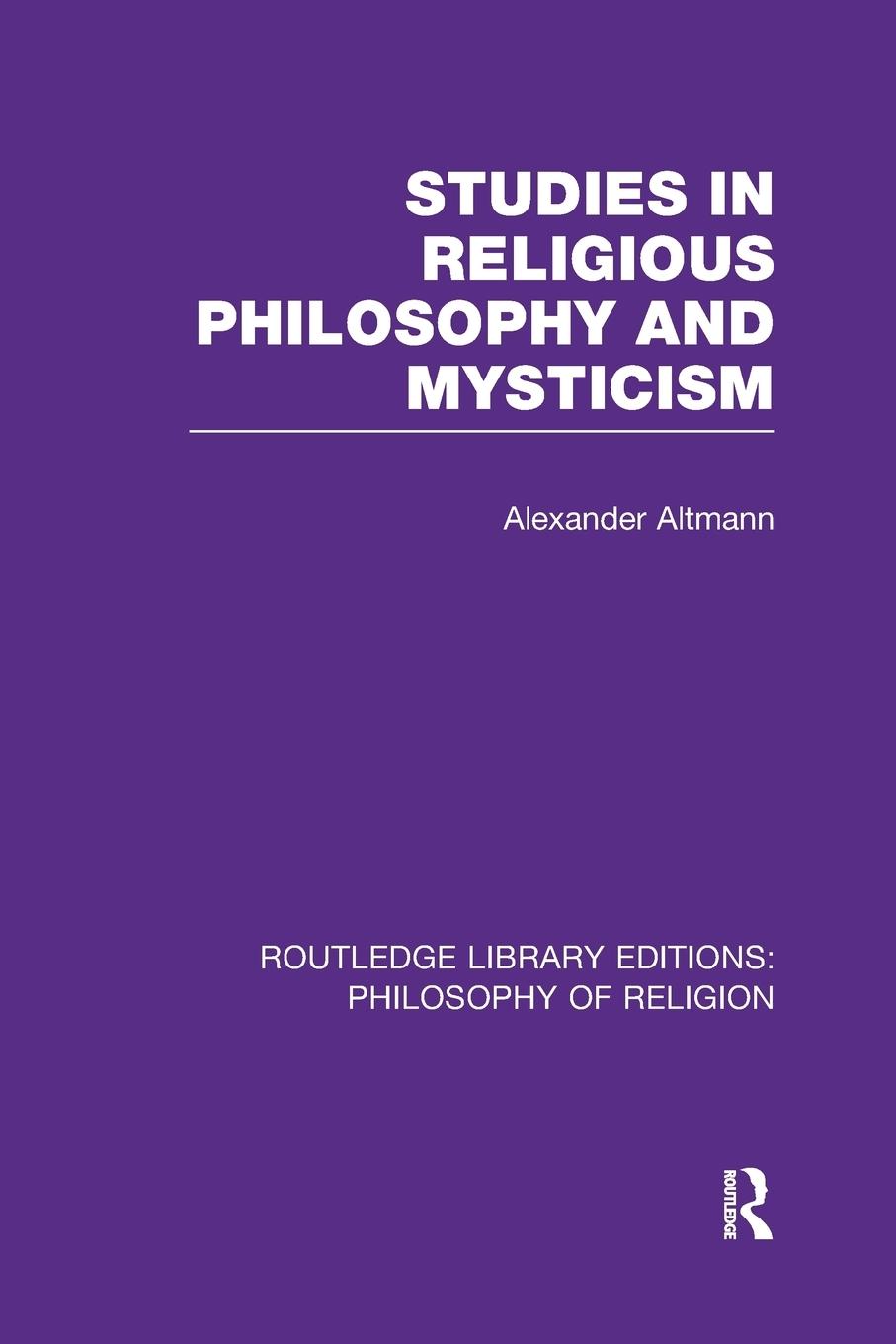 Vorderes Coverbild Studies in Religious Philosophy and Mysticism