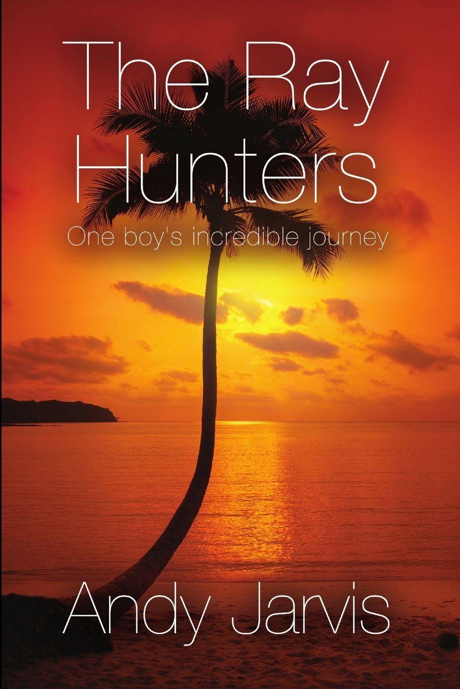 Vorderes Coverbild The Ray Hunters