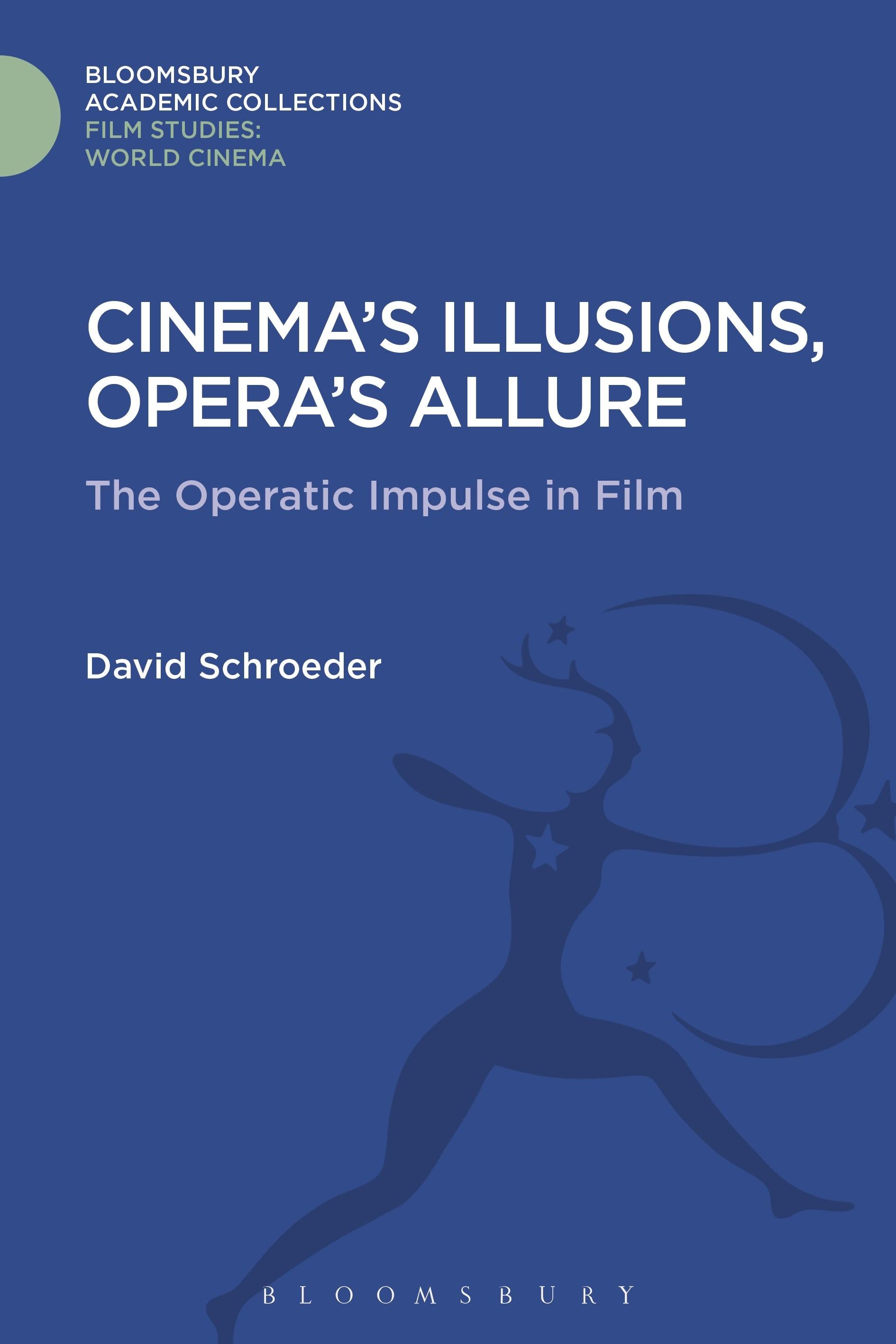 Vorderes Coverbild Cinema's Illusions, Opera's Allure