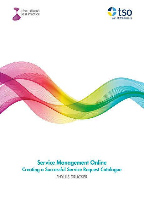 Vorderes Coverbild Service Management Online, Creating a Successful Service Request Catalogue