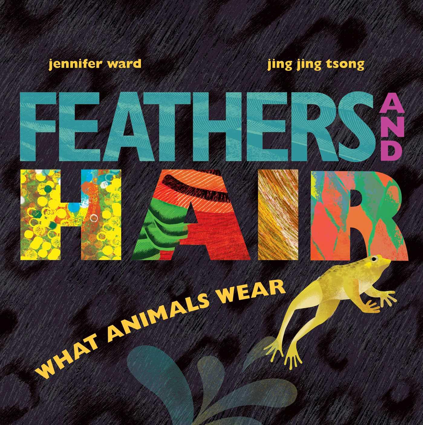 Vorderes Coverbild Feathers and Hair, What Animals Wear