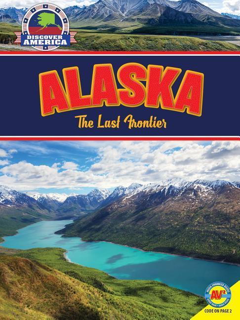 Vorderes Coverbild Alaska: The Last Frontier