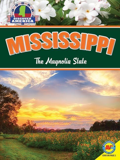 Vorderes Coverbild Mississippi: The Magnolia State