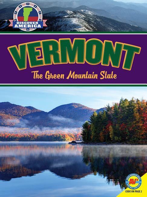 Vorderes Coverbild Vermont: The Green Mountain State