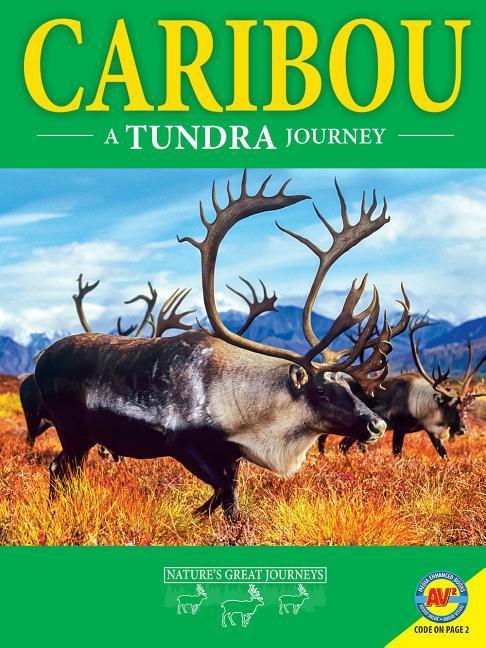 Vorderes Coverbild Caribou: A Tundra Journey