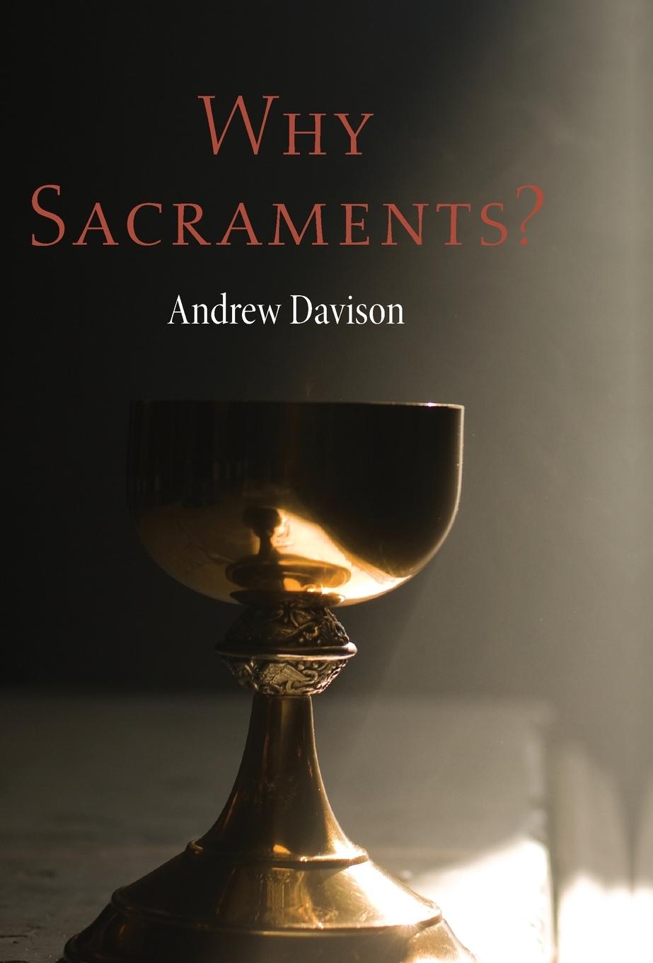 Vorderes Coverbild Why Sacraments?