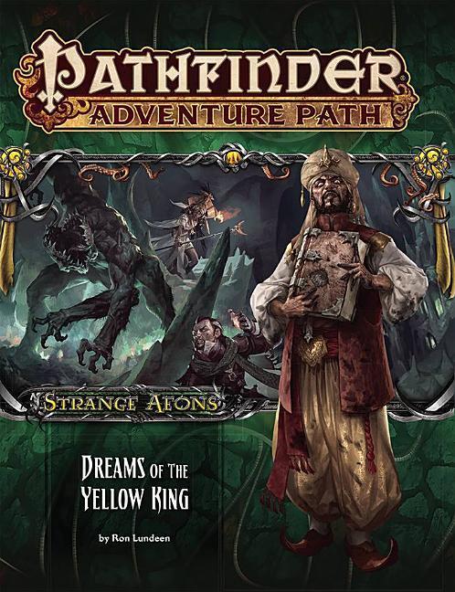 Vorderes Coverbild Pathfinder Adventure Path: Strange Aeons 3 of 6-Dreams of the Yellow King