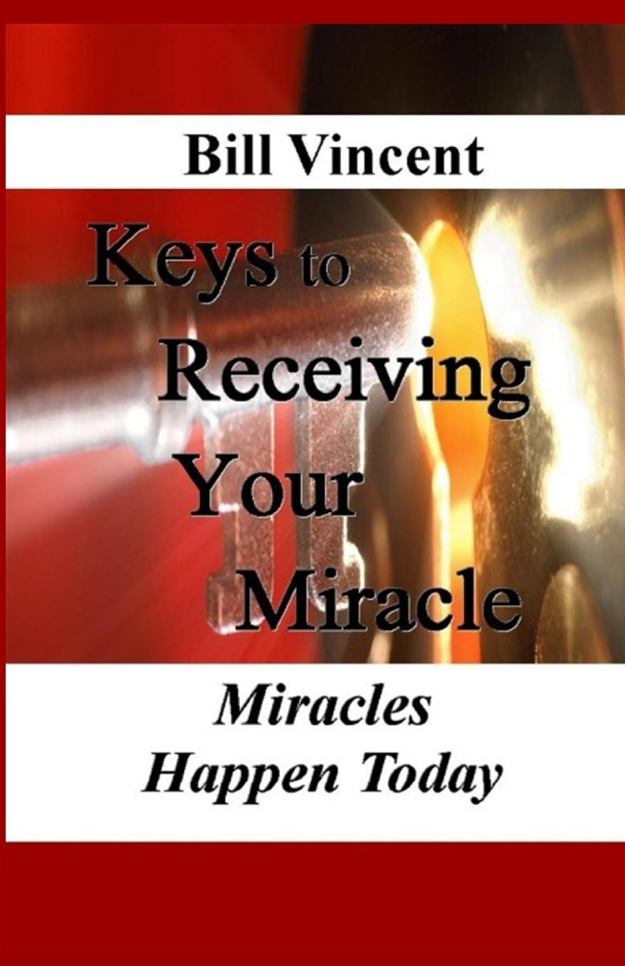 Vorderes Coverbild Keys to Receiving Your Miracle