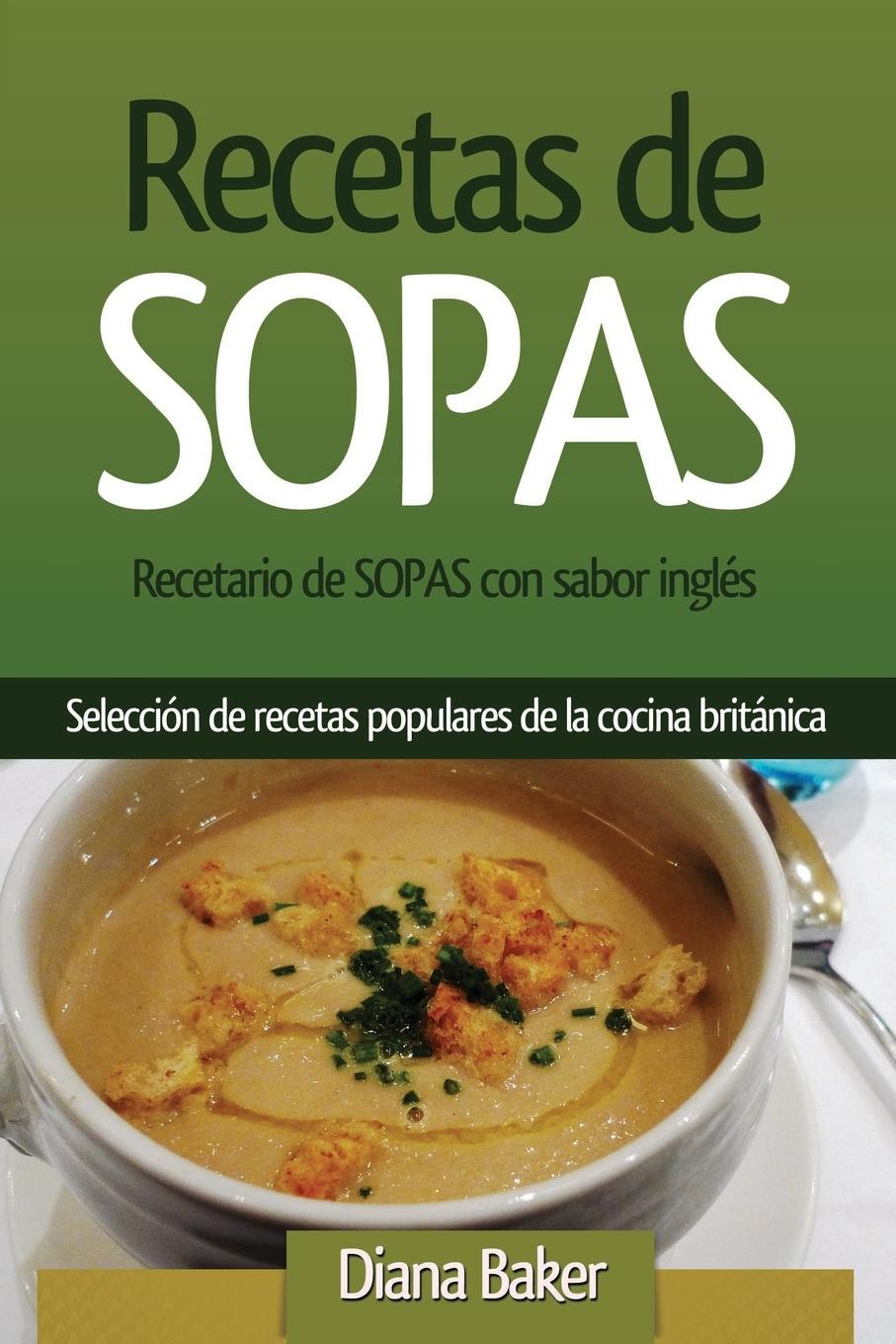 Vorderes Coverbild Recetario de Sopas con sabor inglés
