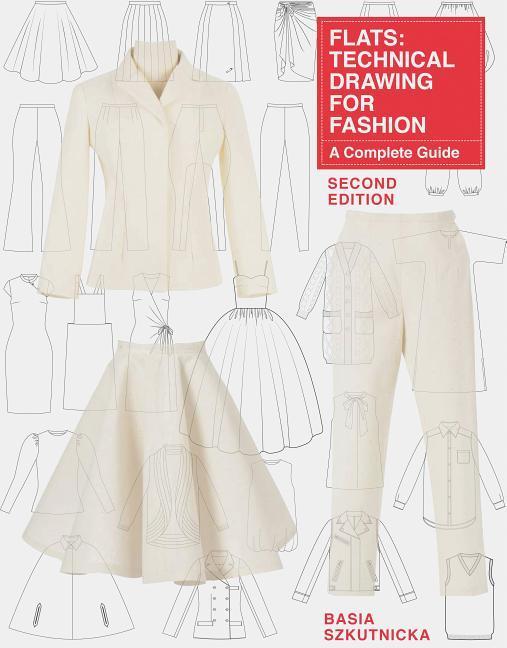 Vorderes Coverbild Flats: Technical Drawing for Fashion, Second Edition