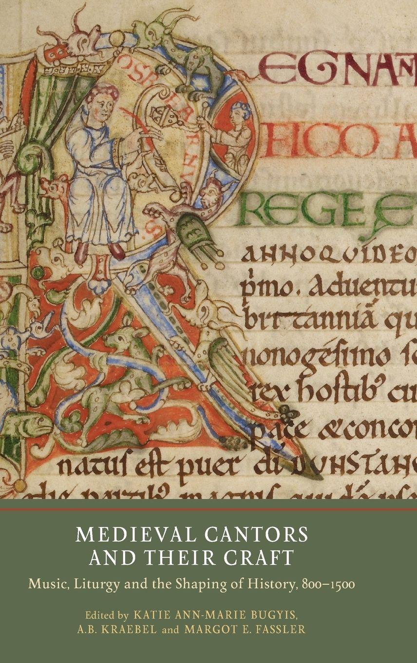 Vorderes Coverbild Medieval Cantors and Their Craft