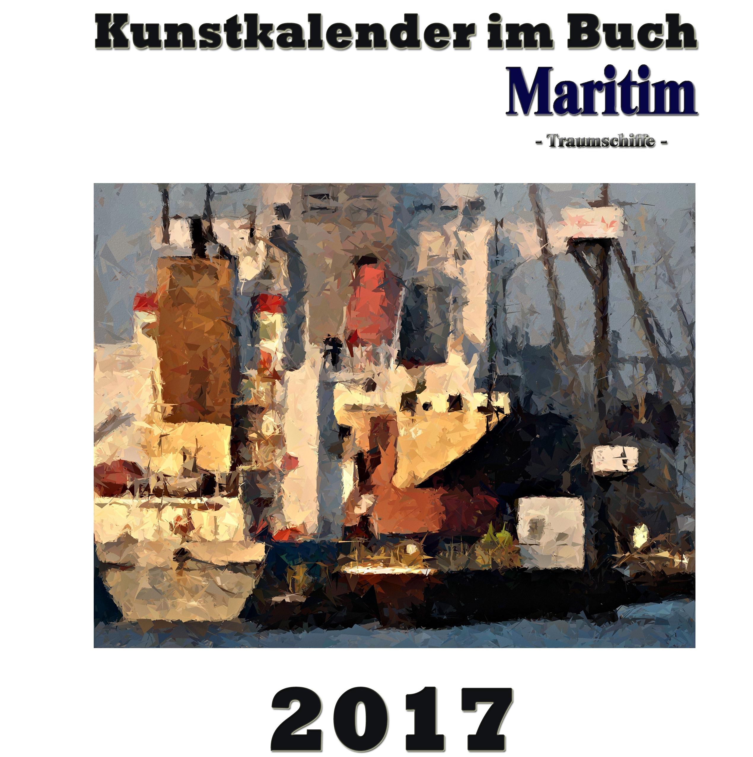 Vorderes Coverbild Kunstkalender im Buch Maritim 2017
