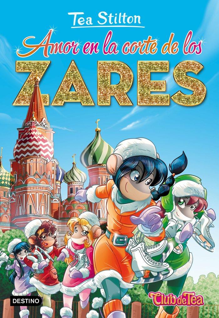 Vorderes Coverbild Tea Stilton 21. Amor en la corte de los zares