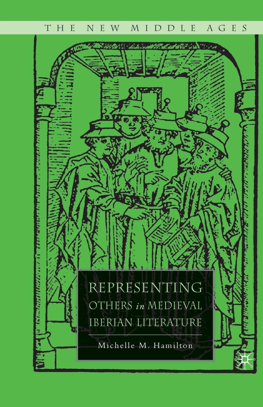 Vorderes Coverbild Representing Others in Medieval Iberian Literature
