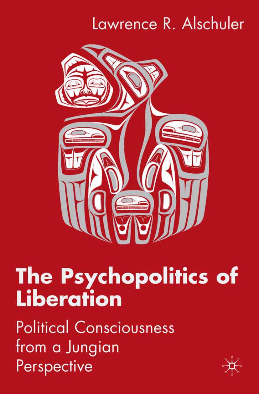 Vorderes Coverbild The Psychopolitics of Liberation