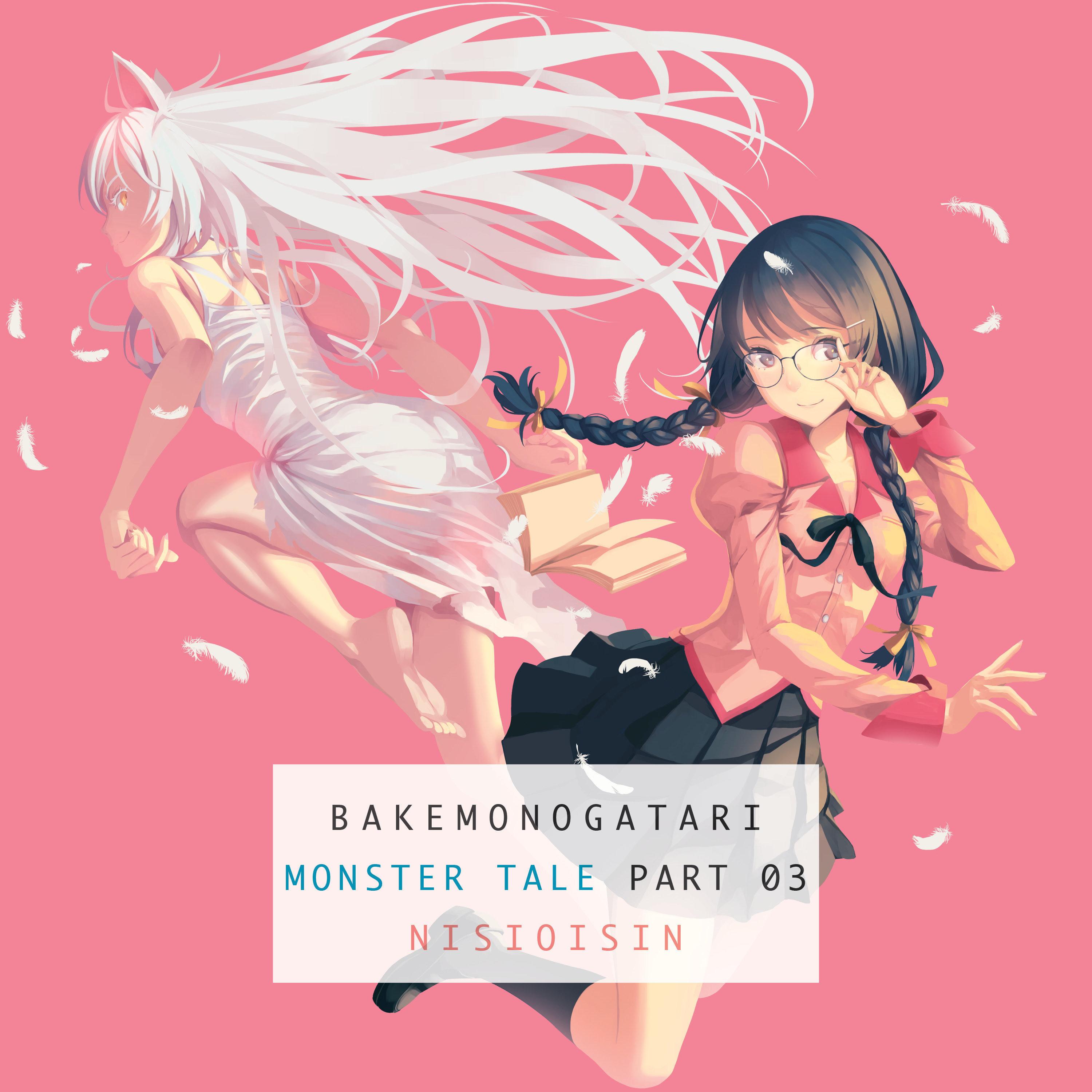Vorderes Coverbild BAKEMONOGATARI, Part 3
