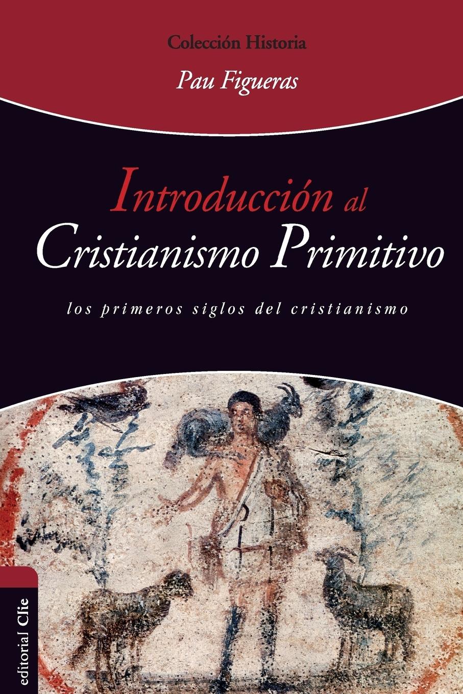 Vorderes Coverbild Introducción al cristianismo primitivo