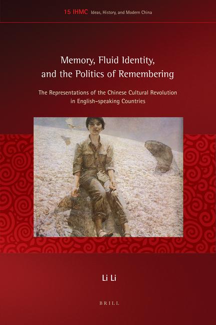 Vorderes Coverbild Memory, Fluid Identity, and the Politics of Remembering