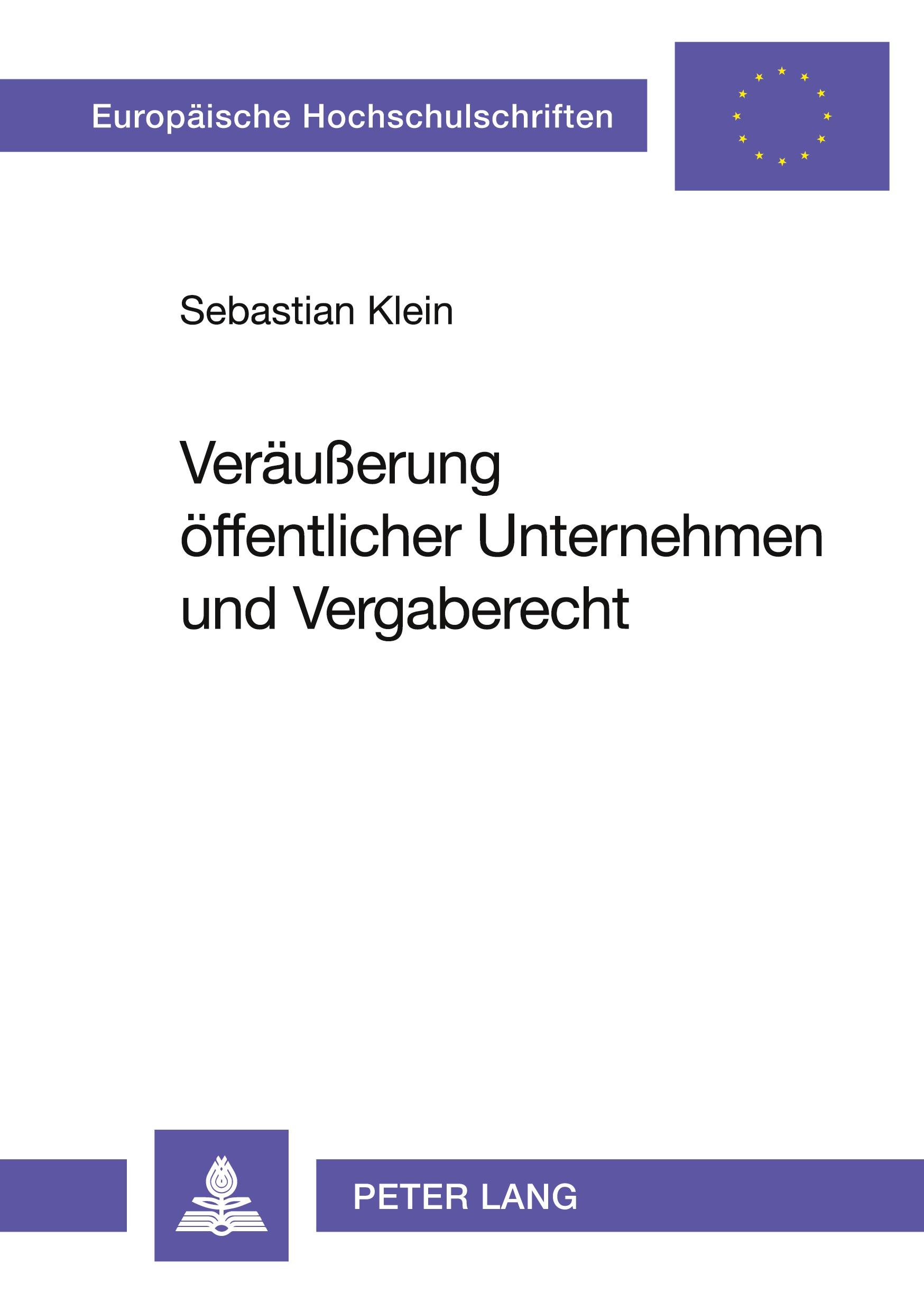 Vorderes Coverbild Veräußerung öffentlicher Unternehmen und Vergaberecht