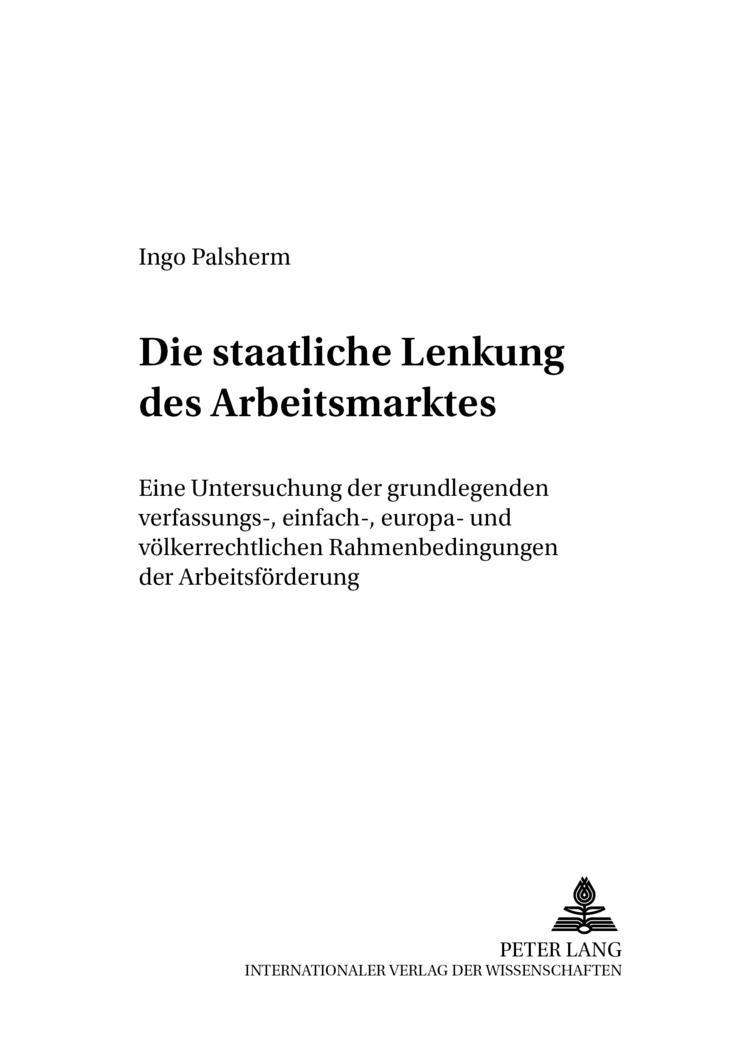 Vorderes Coverbild Die staatliche Lenkung des Arbeitsmarktes