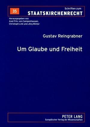 Vorderes Coverbild Um Glaube und Freiheit