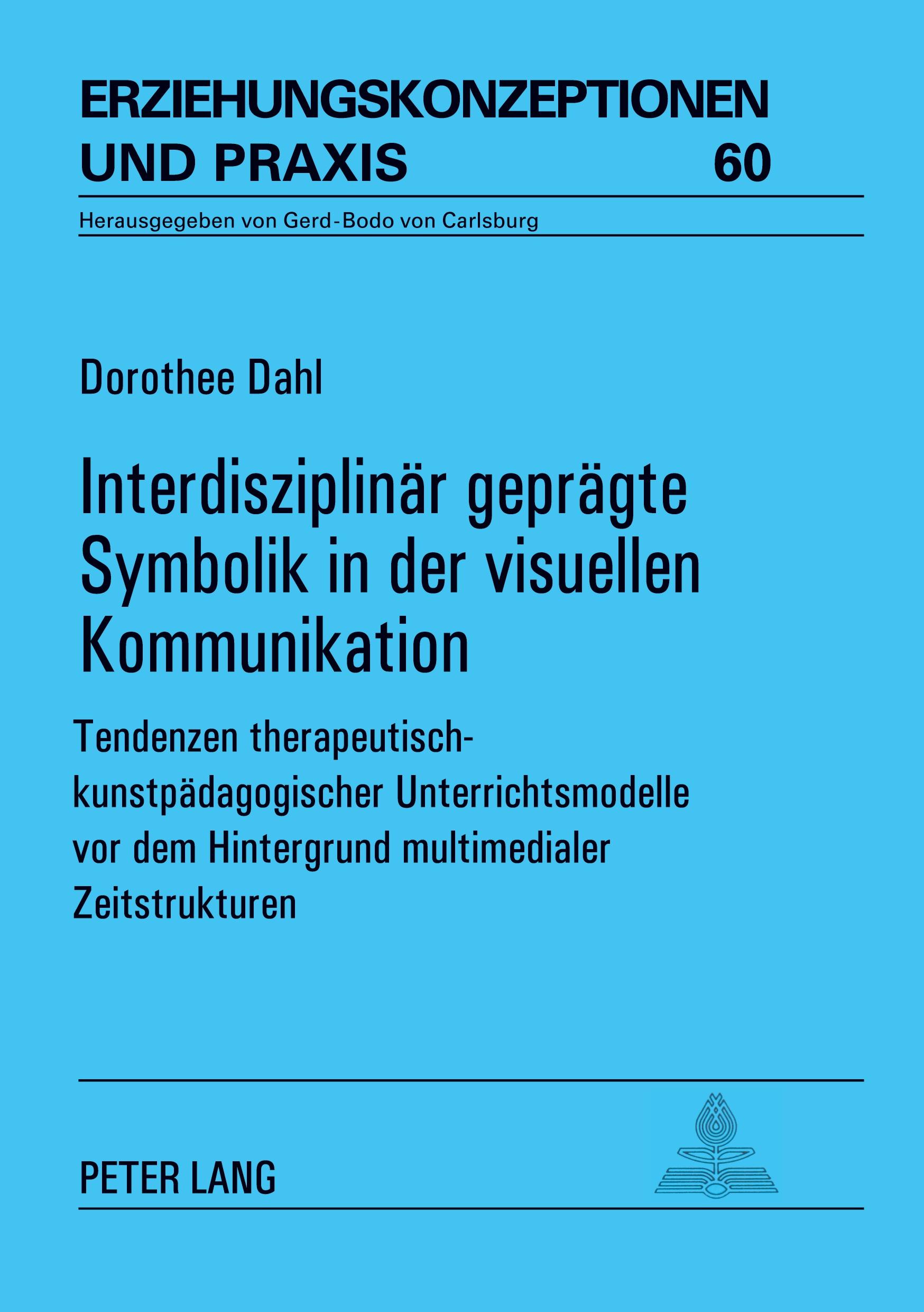 Vorderes Coverbild Interdisziplinär geprägte Symbolik in der visuellen Kommunikation