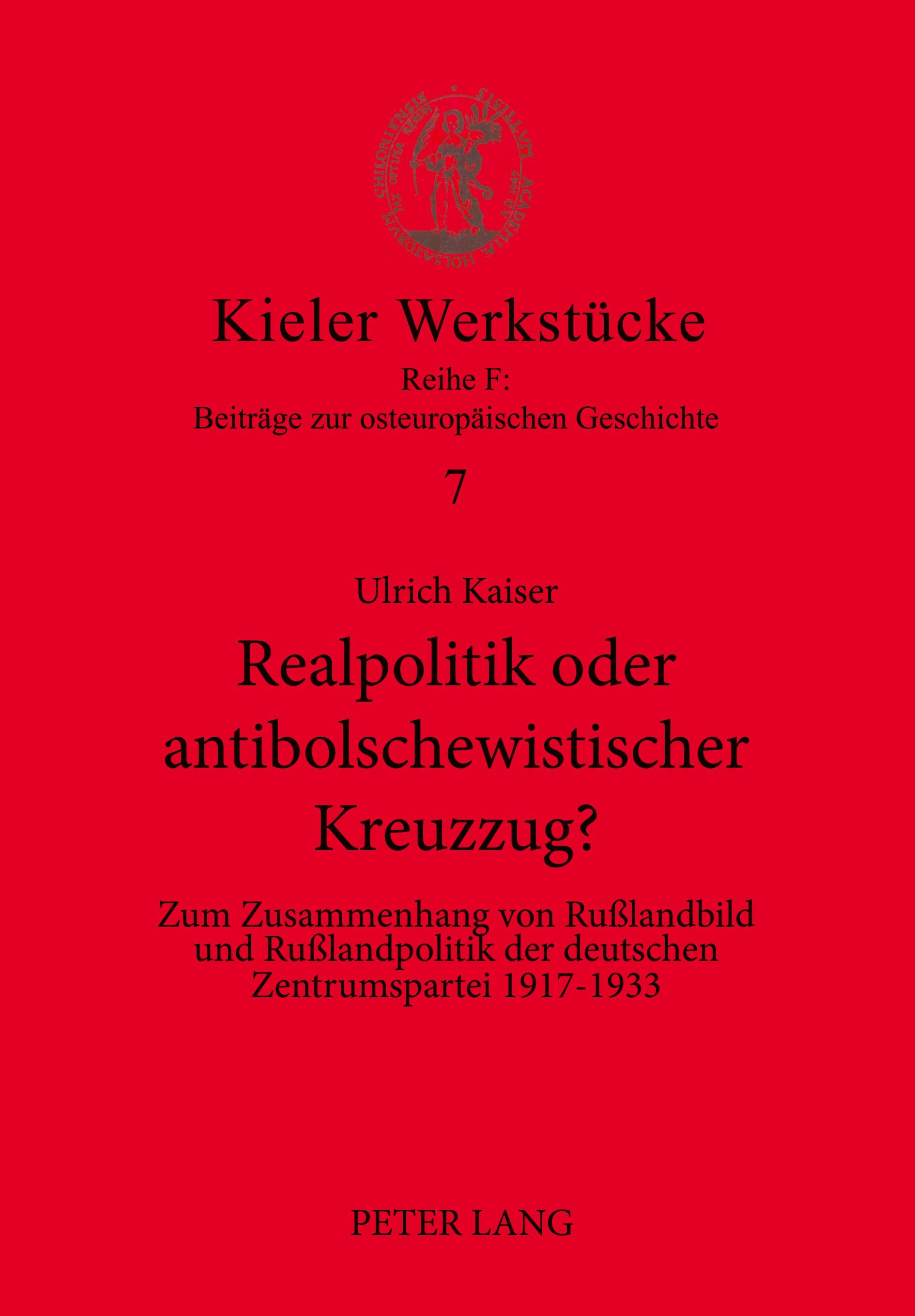 Vorderes Coverbild Realpolitik oder antibolschewistischer Kreuzzug?