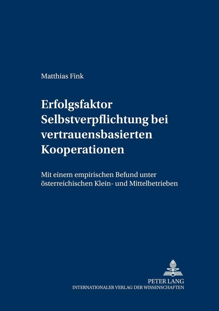 Vorderes Coverbild Erfolgsfaktor Selbstverpflichtung bei vertrauensbasierten Kooperationen