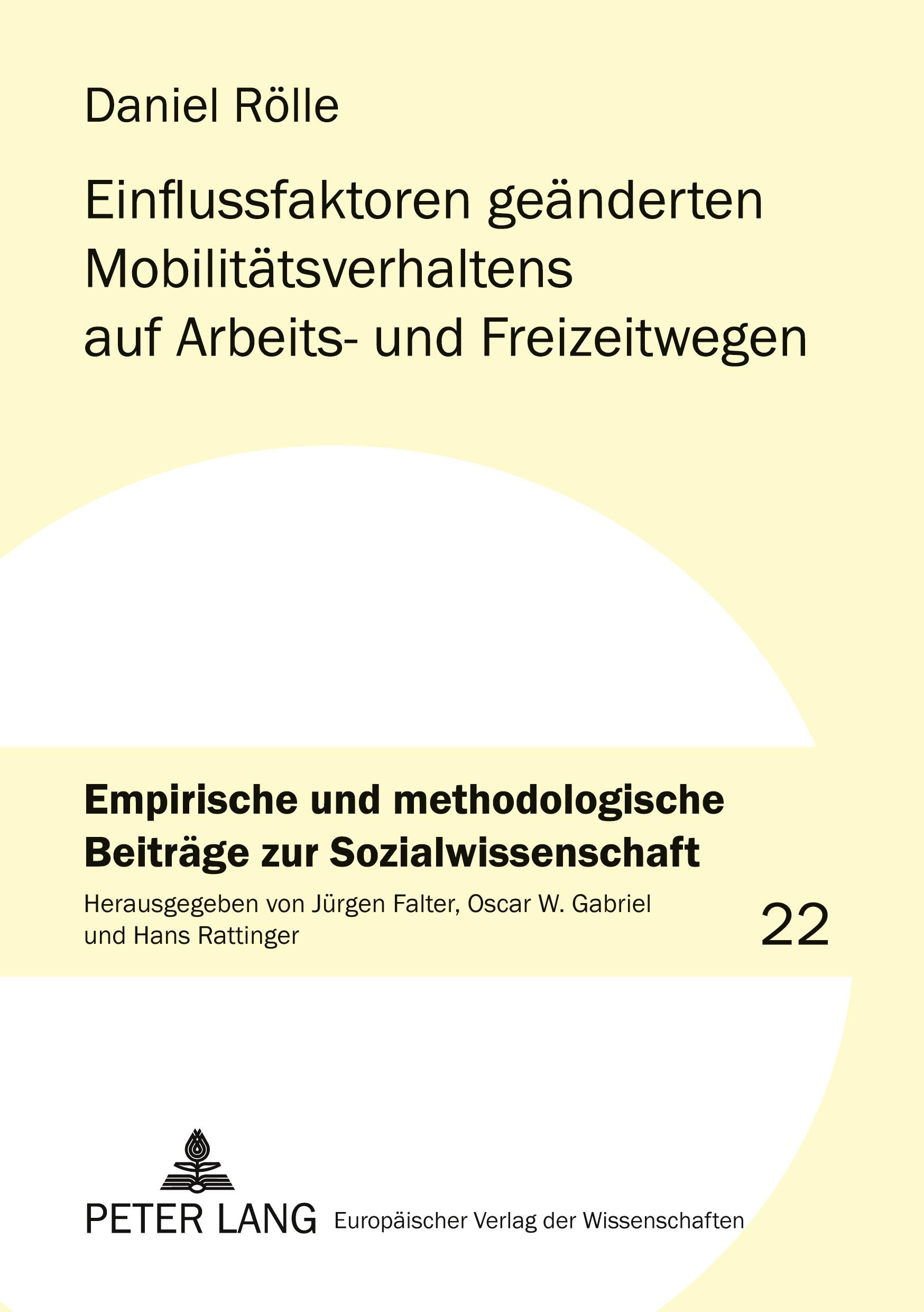 Vorderes Coverbild Einflussfaktoren geänderten Mobilitätsverhaltens auf Arbeits- und Freizeitwegen