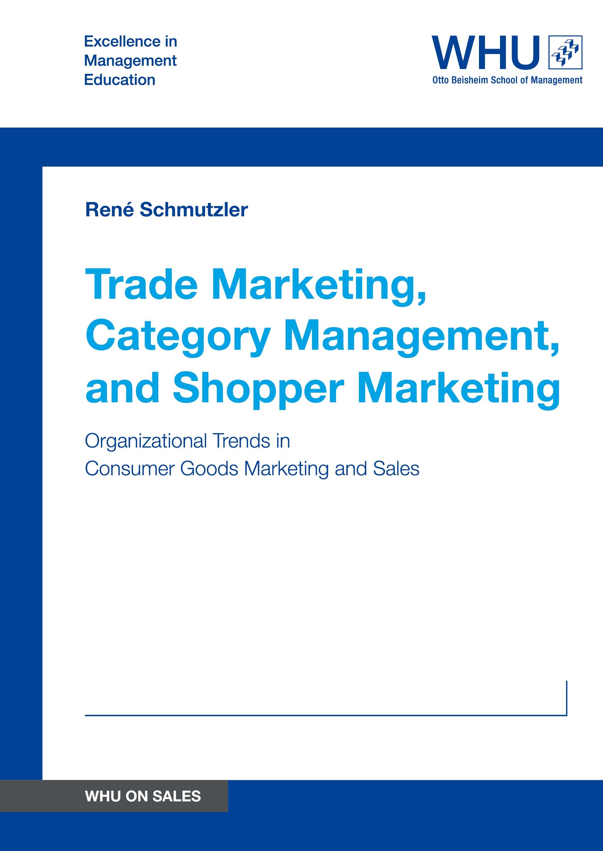 Vorderes Coverbild Trade Marketing, Category Management, and Shopper Marketing